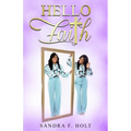 Hello Faith