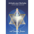 Activate your Merkaba and reach a Higher Consiousness