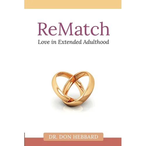 ReMatch: Love in Extended Adulthood