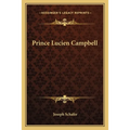 Prince Lucien Campbell