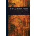 Thomas D'Arcy McGee