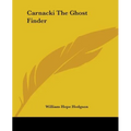 Carnacki The Ghost Finder