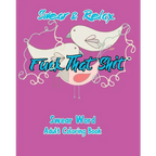Swear & Relax: Fuck That Shit