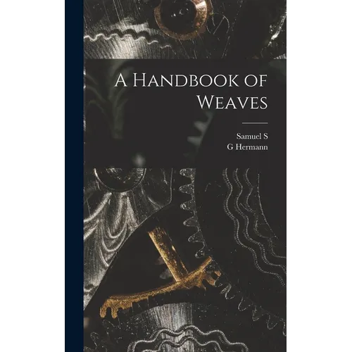 A Handbook of Weaves