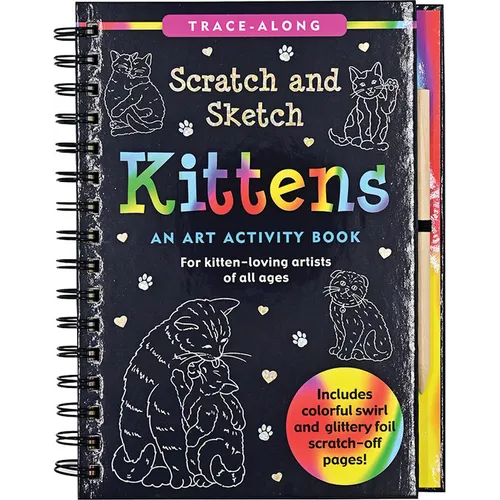 Scratch & Sketch Kittens (Trace Along): An Art Activity Book