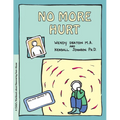 Grow: No More Hurt: A Child's Workbook about Recovering from Abuse