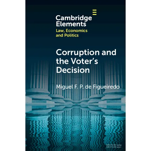 Corruption and the Voter's Decision