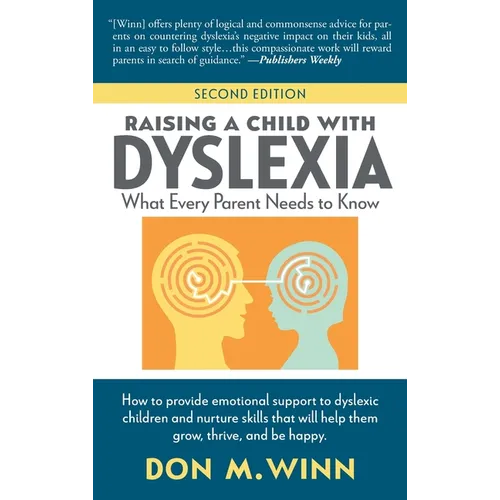 Raising a Child with Dyslexia: What Every Parent Needs to Know