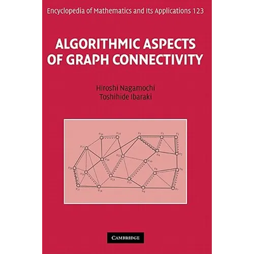 Algorithmic Aspects of Graph Connectivity