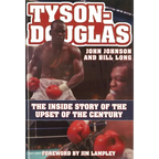 Tyson-Douglas: The Inside Story of the Upset of the Century - Hardcover