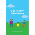 Our Family Adventures