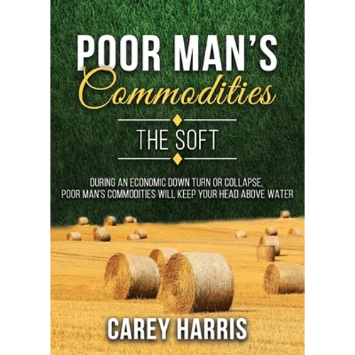 The Poor Man's Commodities
