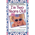 I'mtwo Years Old