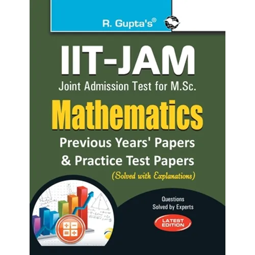IIT-JAM M.Sc. Mathematics Practice Test & Previous Years' Papers (Solved)