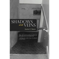 Shadows and Veins