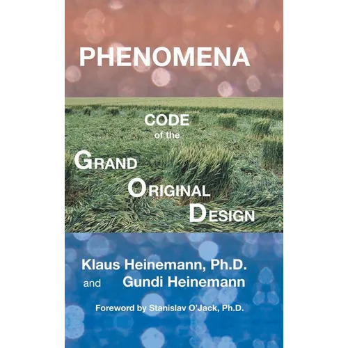Phenomena: Code of the Grand Original Design