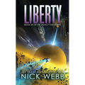 Liberty: Book 6 of the Legacy Fleet Series