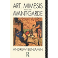 Art, Mimesis and the Avant-Garde: Aspects of a Philosophy of Difference