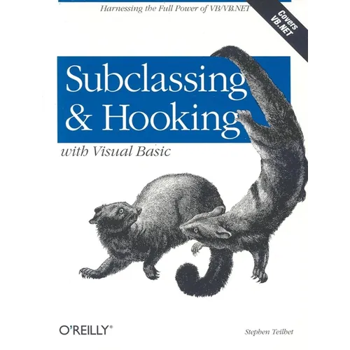 Subclassing and Hooking with Visual Basic