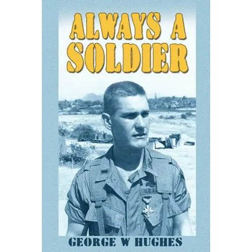Always a Soldier