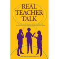 Real Teacher Talk