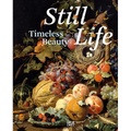 Still Life: Timeless Beauty