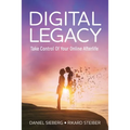 Digital Legacy: Take Control of Your Digital Afterlife