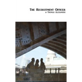 The Recruitment Officer: A Play