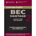 Cambridge BEC Vantage 2 Student's Book with Answers: Examination Papers from University of Cambridge ESOL Examinations: English for Speakers of Other