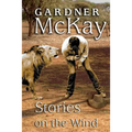 Stories on the Wind: An Anthology of Short Stories