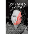 Two Sides to a Face: My Journey with Sturge Weber Syndrome