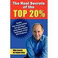 The Real Secrets of the Top 20%: How to Double Your Income Selling Over the Phone