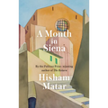 A Month in Siena