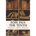 Pope Pius the Tenth