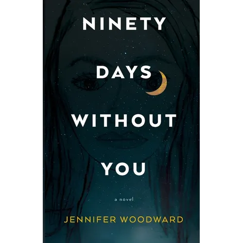 Ninety Days Without You