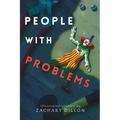 People With Problems: illustrated stories