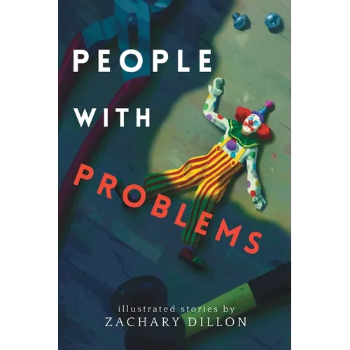 People With Problems: illustrated stories