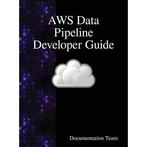AWS Data Pipeline Developer Guide