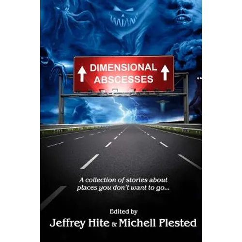 Dimensional Abscesses
