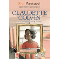 She Persisted: Claudette Colvin