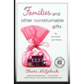 Families and Other Nonreturnable Gifts
