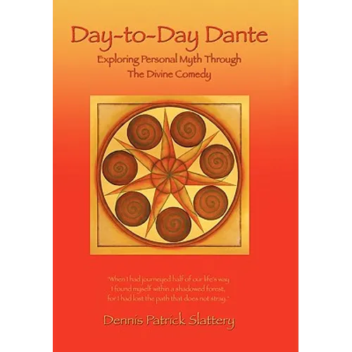 Day-to-Day Dante: Exploring Personal Myth through The Divine Comedy