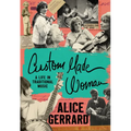 Custom Made Woman: A Life in Traditional Music