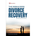 The Rebuilders Divorce Recovery Workbook: Let Go so that you can Move On