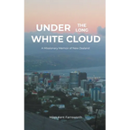Under the Long White Cloud