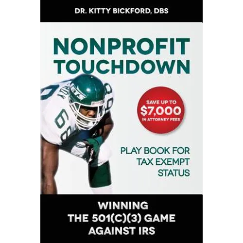 Nonprofit Touchdown: Winning The 501c3 Game Against IRS