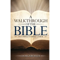 A Walkthrough of The Bible
