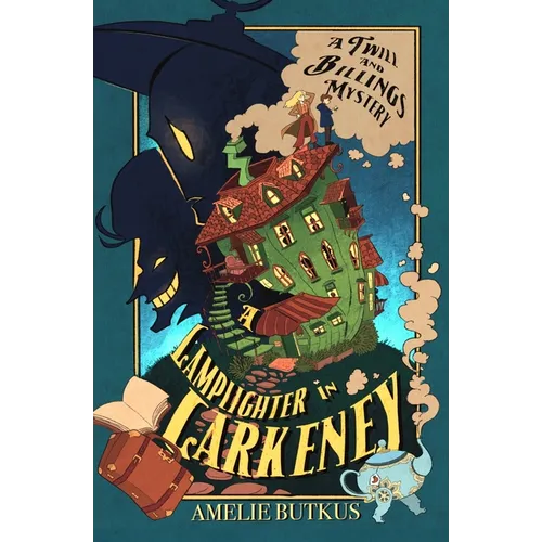 A Lamplighter in Larkeney: A Twill and Billings Mystery