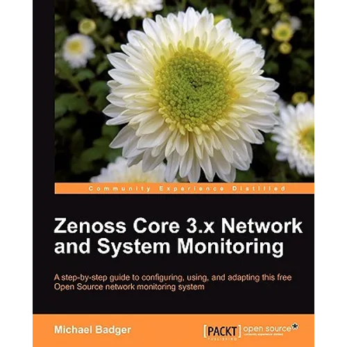 Zenoss 2.5 Core Network and System Monitoring