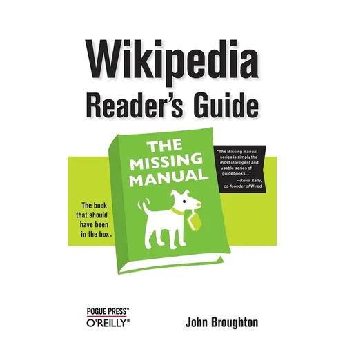 Wikipedia Reader's Guide: The Missing Manual